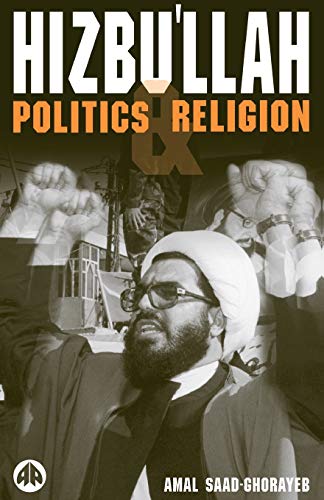 Hizbu'llah: Politics and Religion (Critical Studies on Islam Series) von Pluto Press